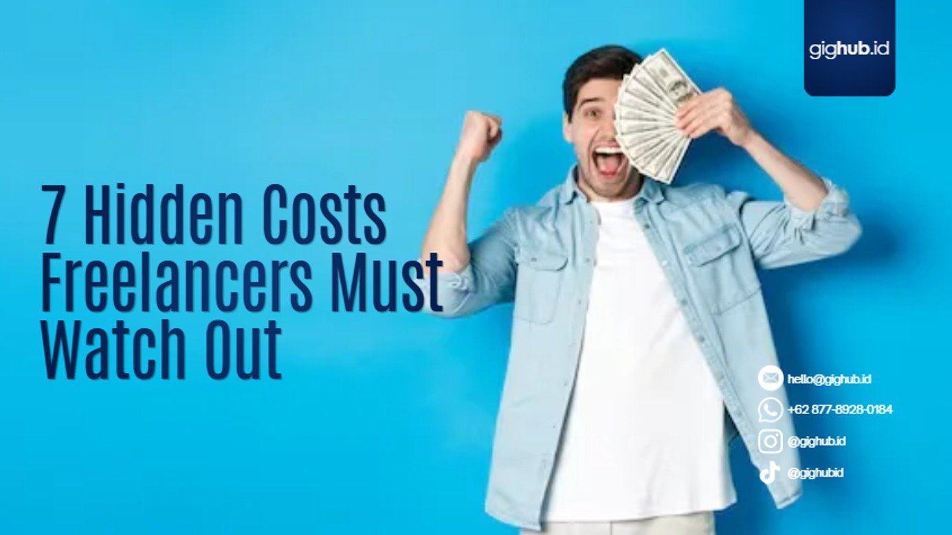 Freelancer: 7 Hidden Cost yang Diam-Diam Menguras Income